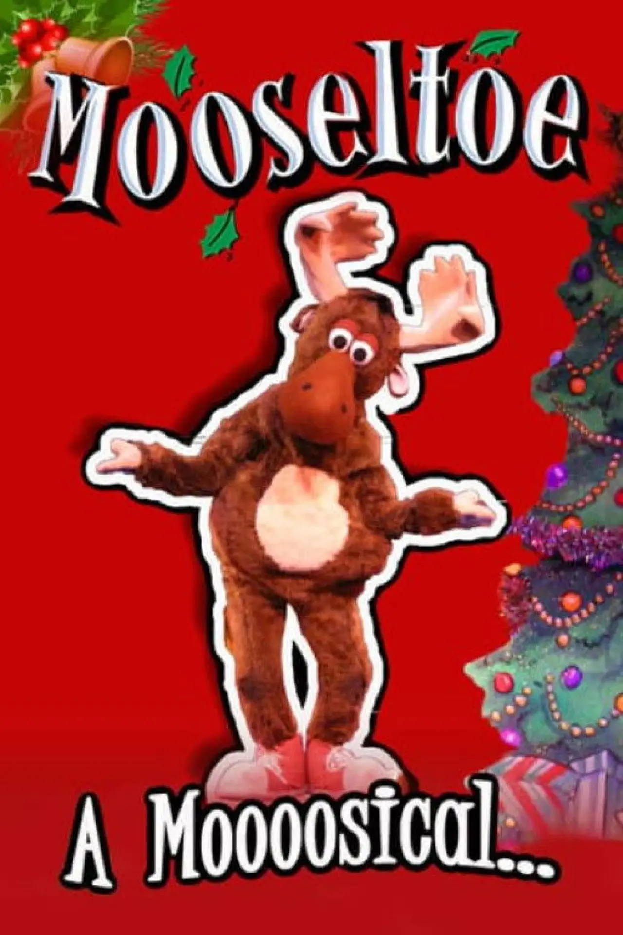 Постер к фильму "Mooseltoe"