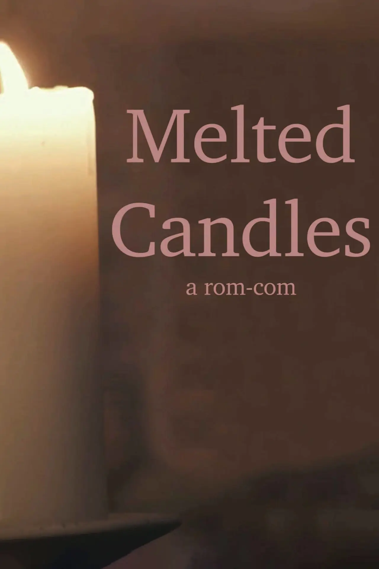 Постер к фильму "Melted Candles"