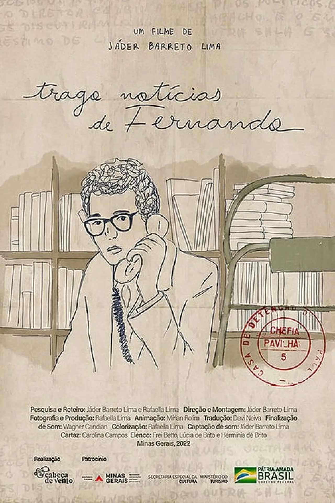 Постер к фильму "Trago Notícias de Fernando"