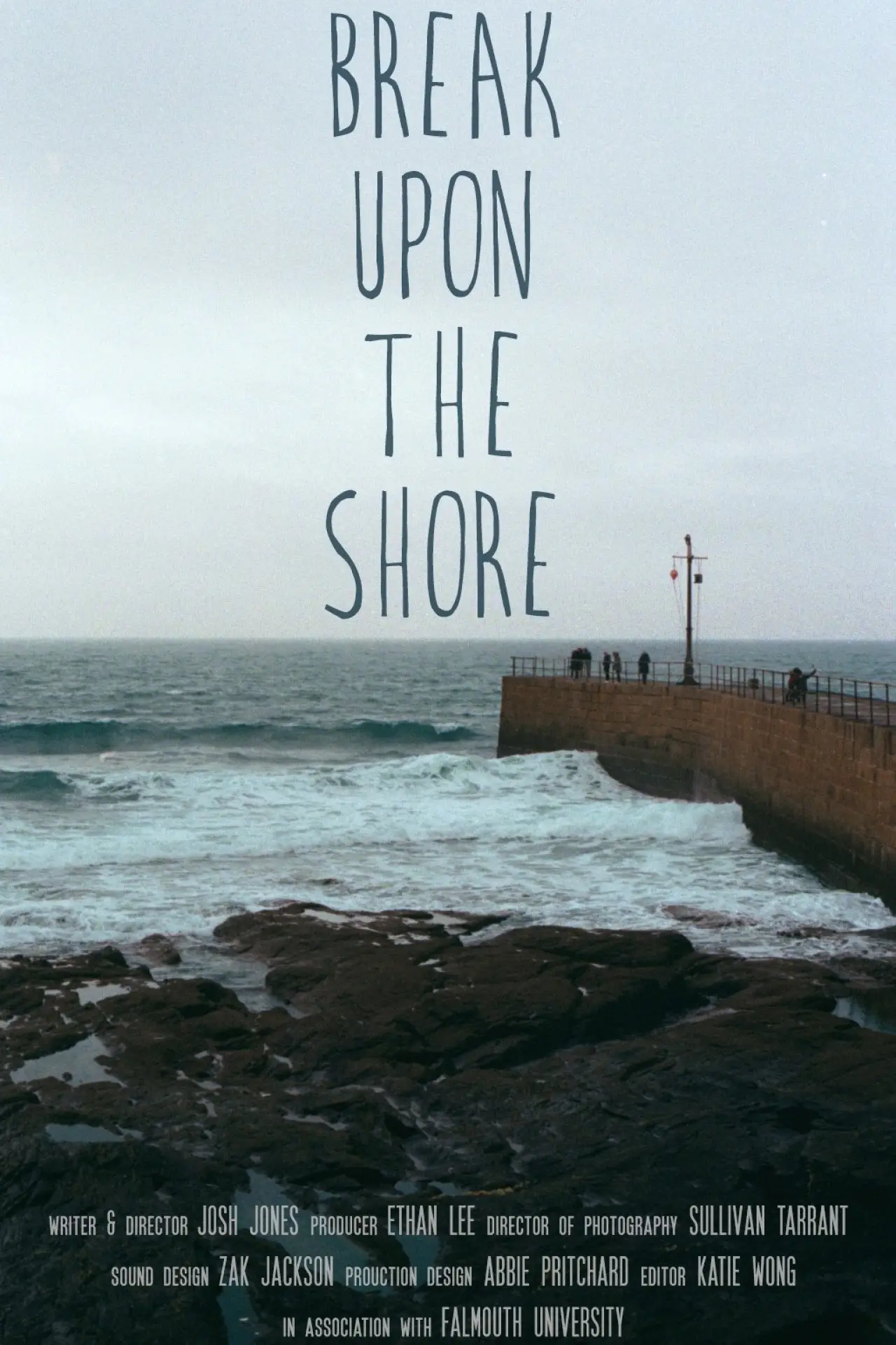 Постер к фильму "Break Upon the Shore"