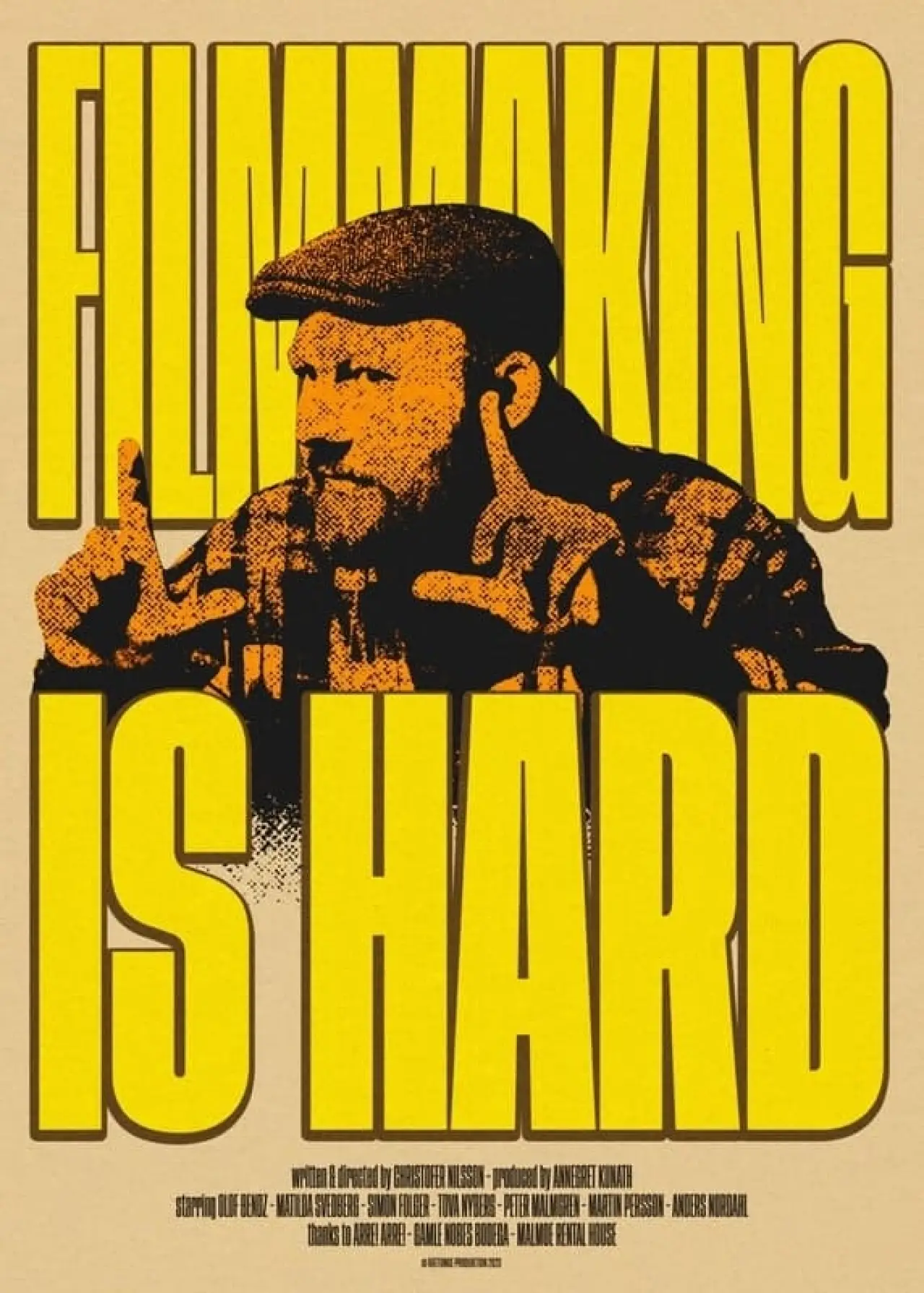 Постер к фильму "Filmmaking Is Hard"