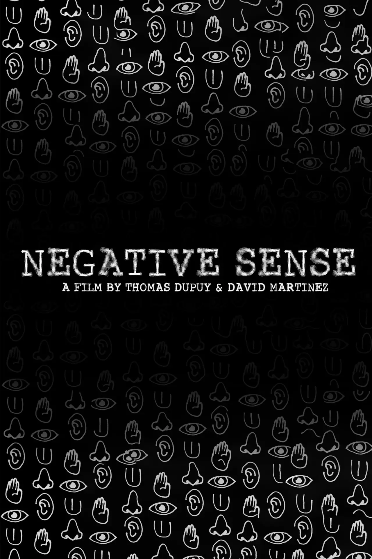 Постер к фильму "Negative Sense"