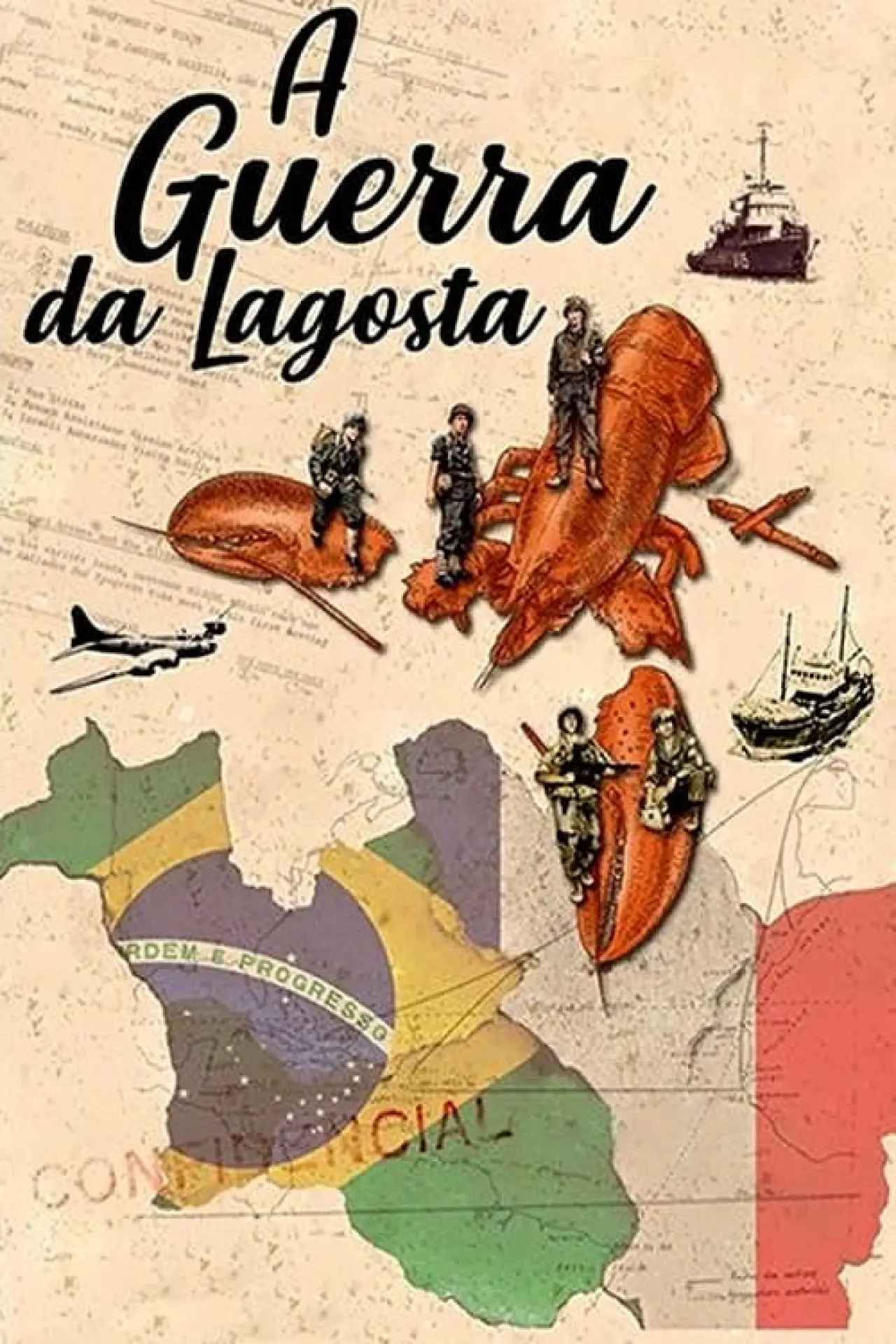 Постер к фильму "A Guerra da Lagosta"