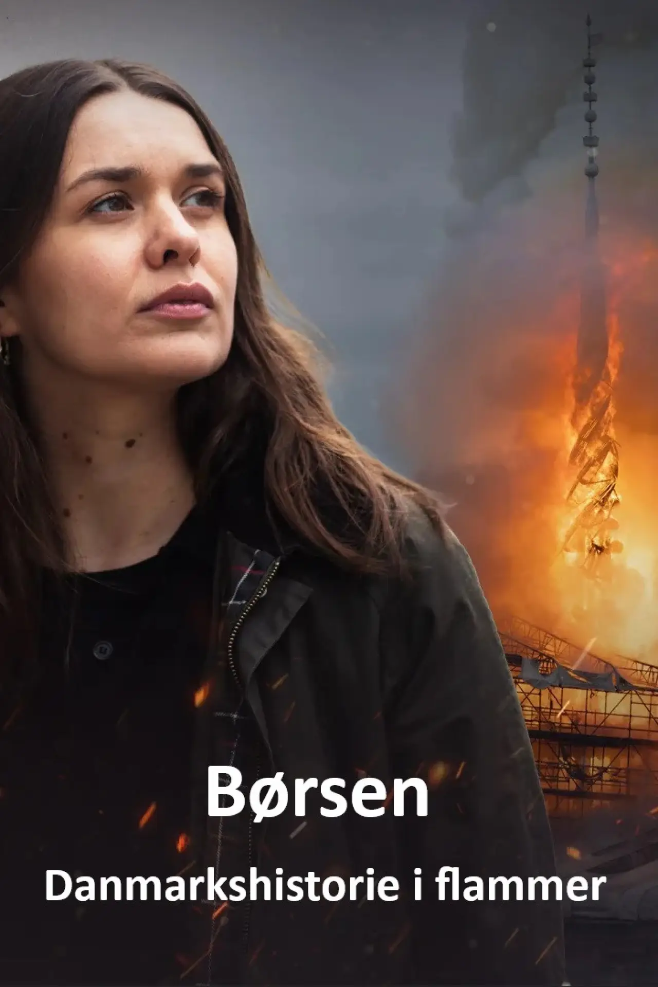 Постер к фильму "Børsen - Danmarkshistorie i flammer"