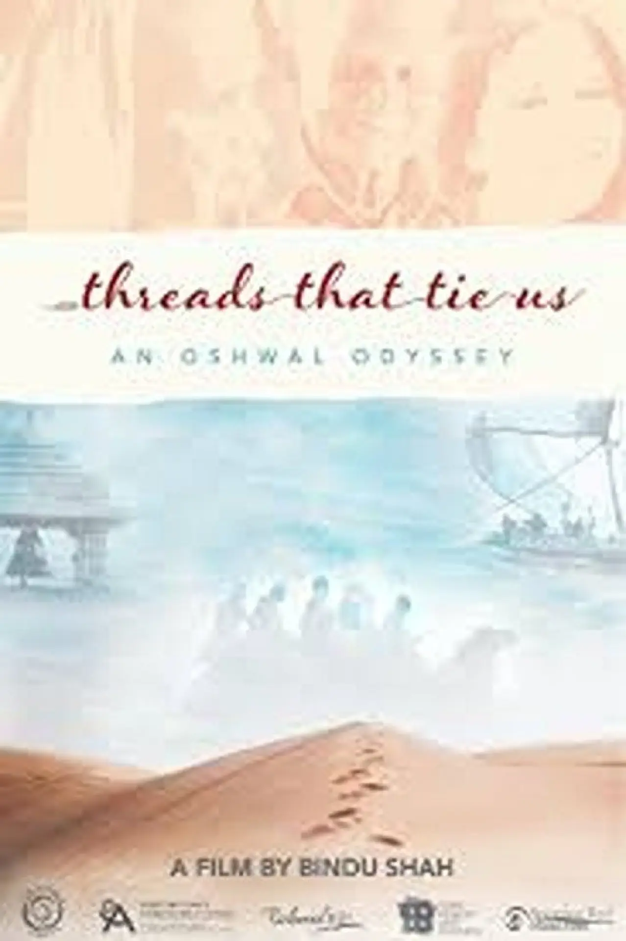 Постер к фильму "Threads That Tie Us: An Oshwal Odyssey"