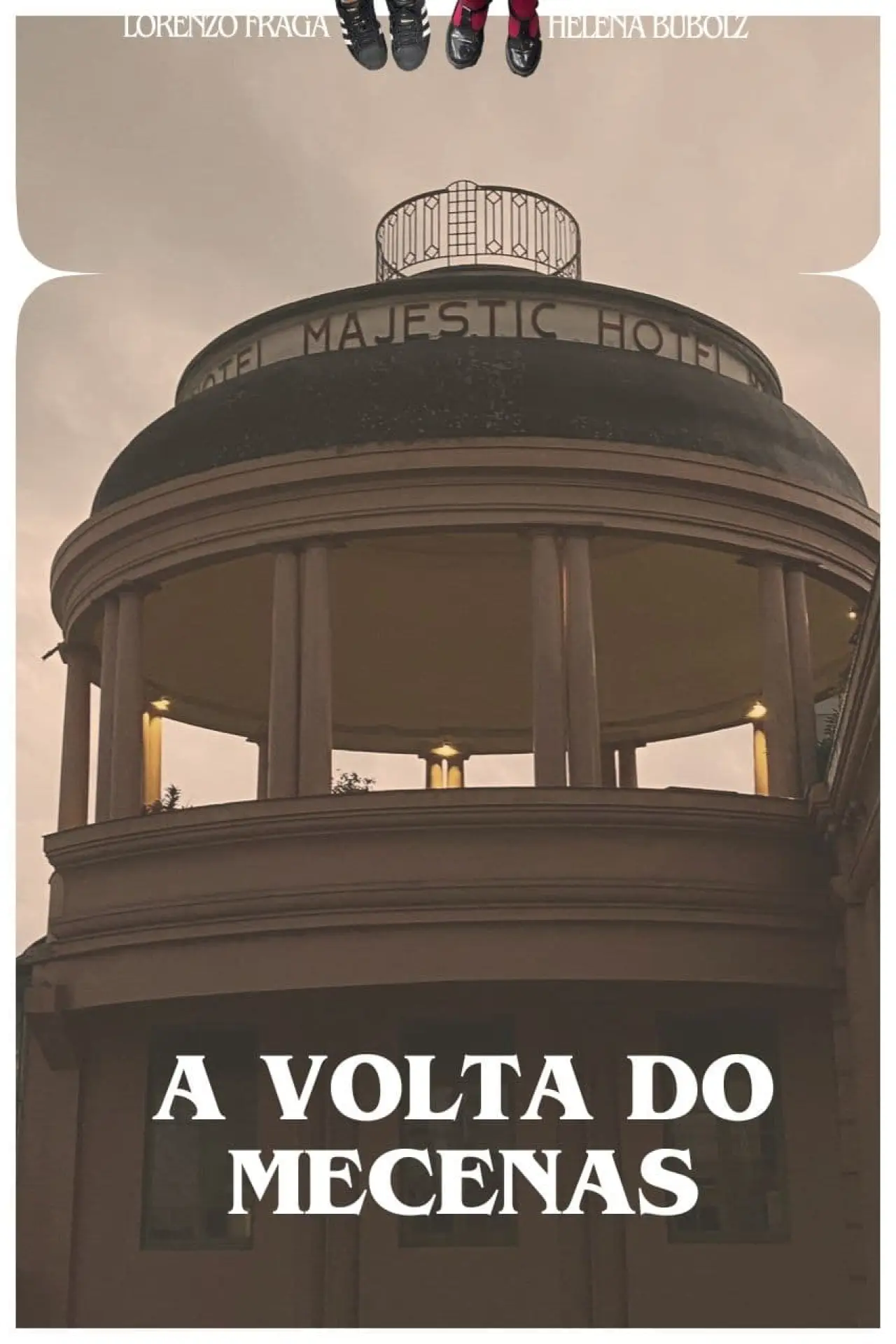 Постер к фильму "A Volta do Mecenas"