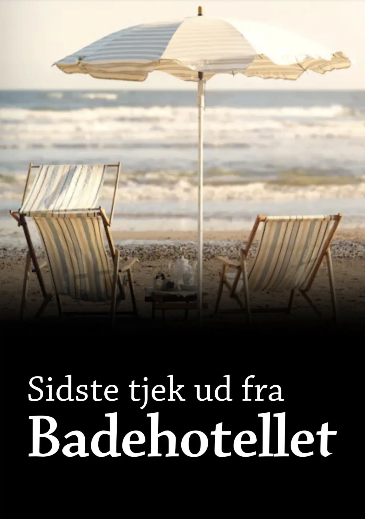 Постер к фильму "Sidste tjek ud fra Badehotellet"