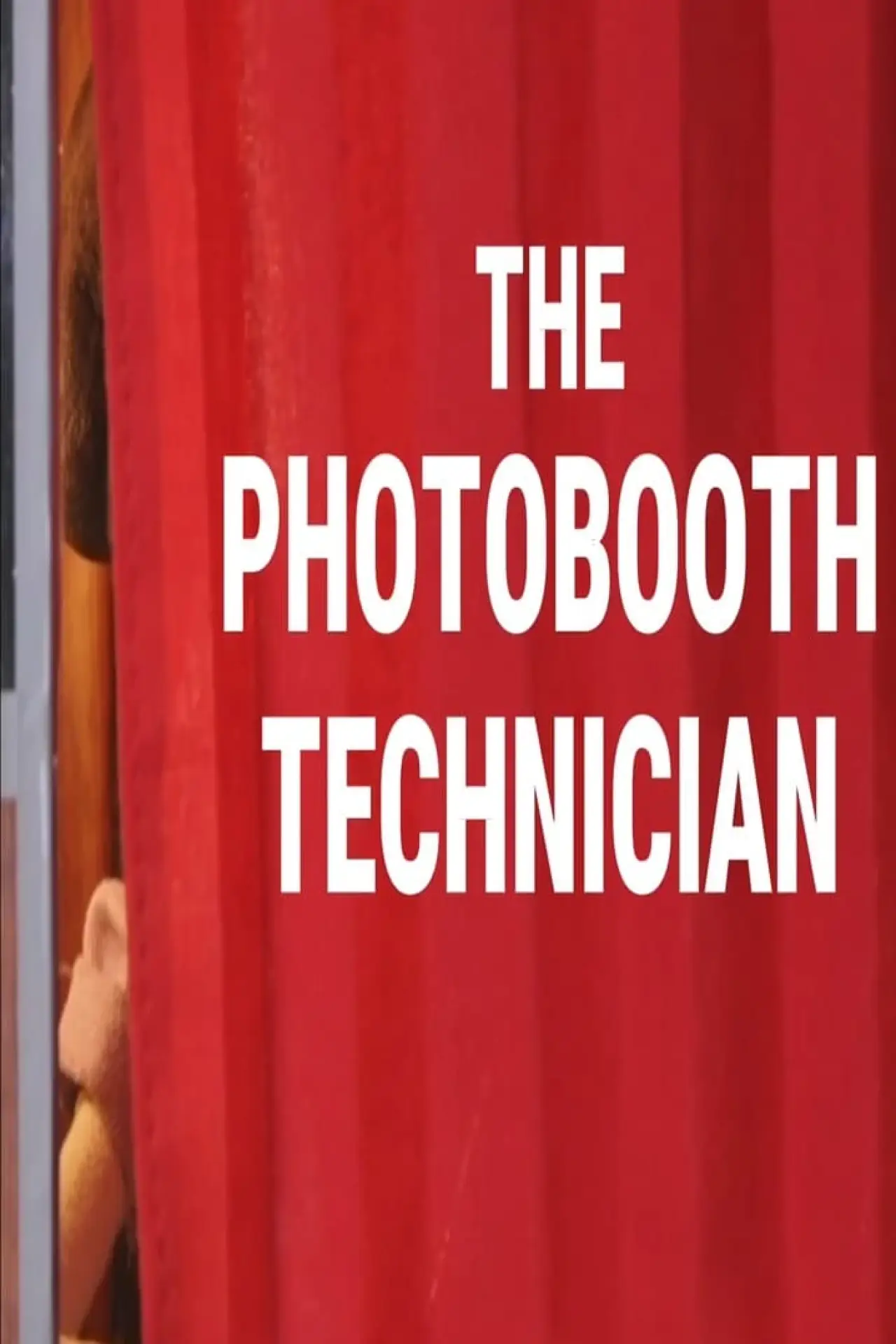 Постер к фильму "The Photobooth Technician"