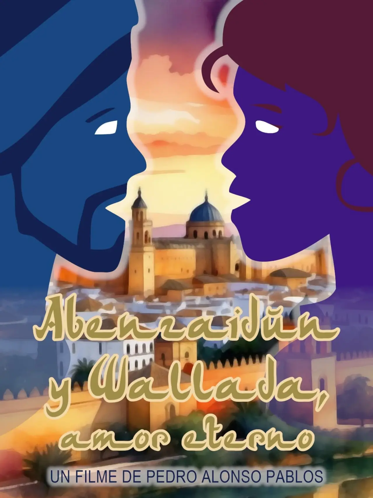 Постер к фильму "Abenzaidún y Wallada, amor eterno"