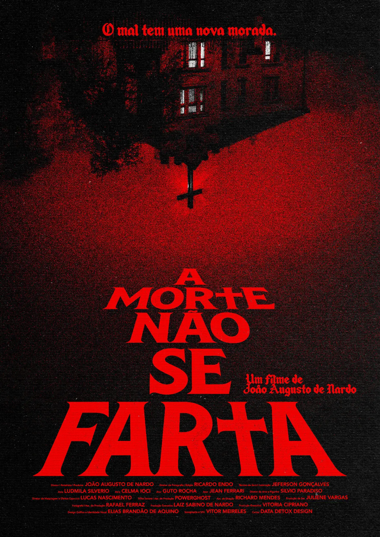 Постер к фильму "A Morte Não Se Farta"