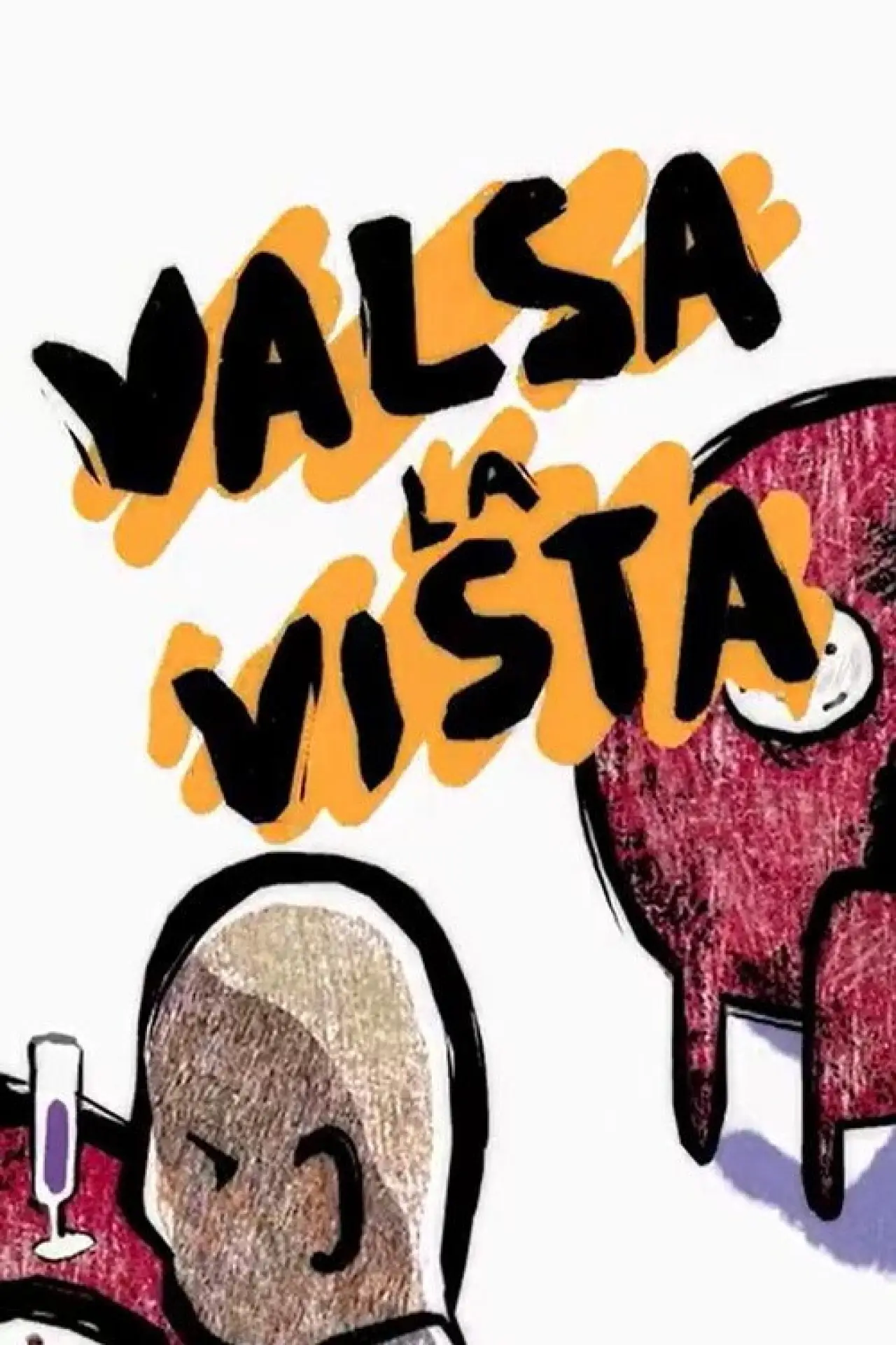 Постер к фильму "Valsa la vista !"