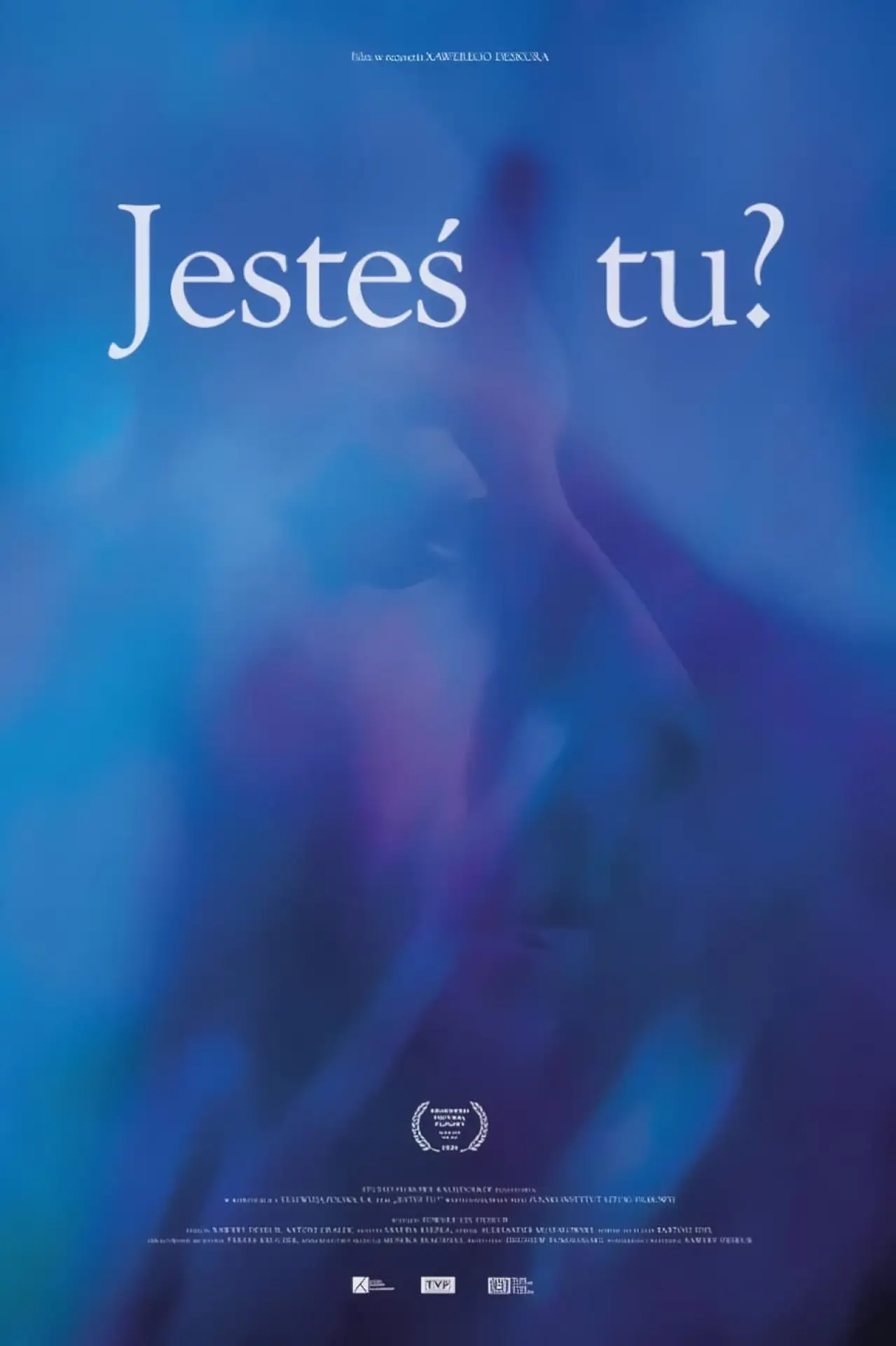 Постер к фильму "Jesteś tu?"