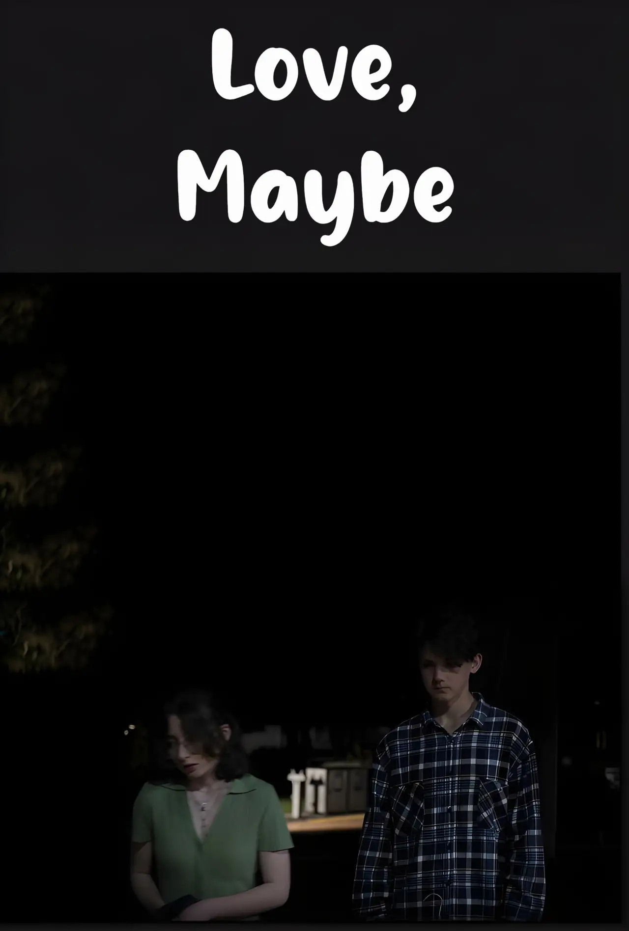 Постер к фильму "Love, Maybe"