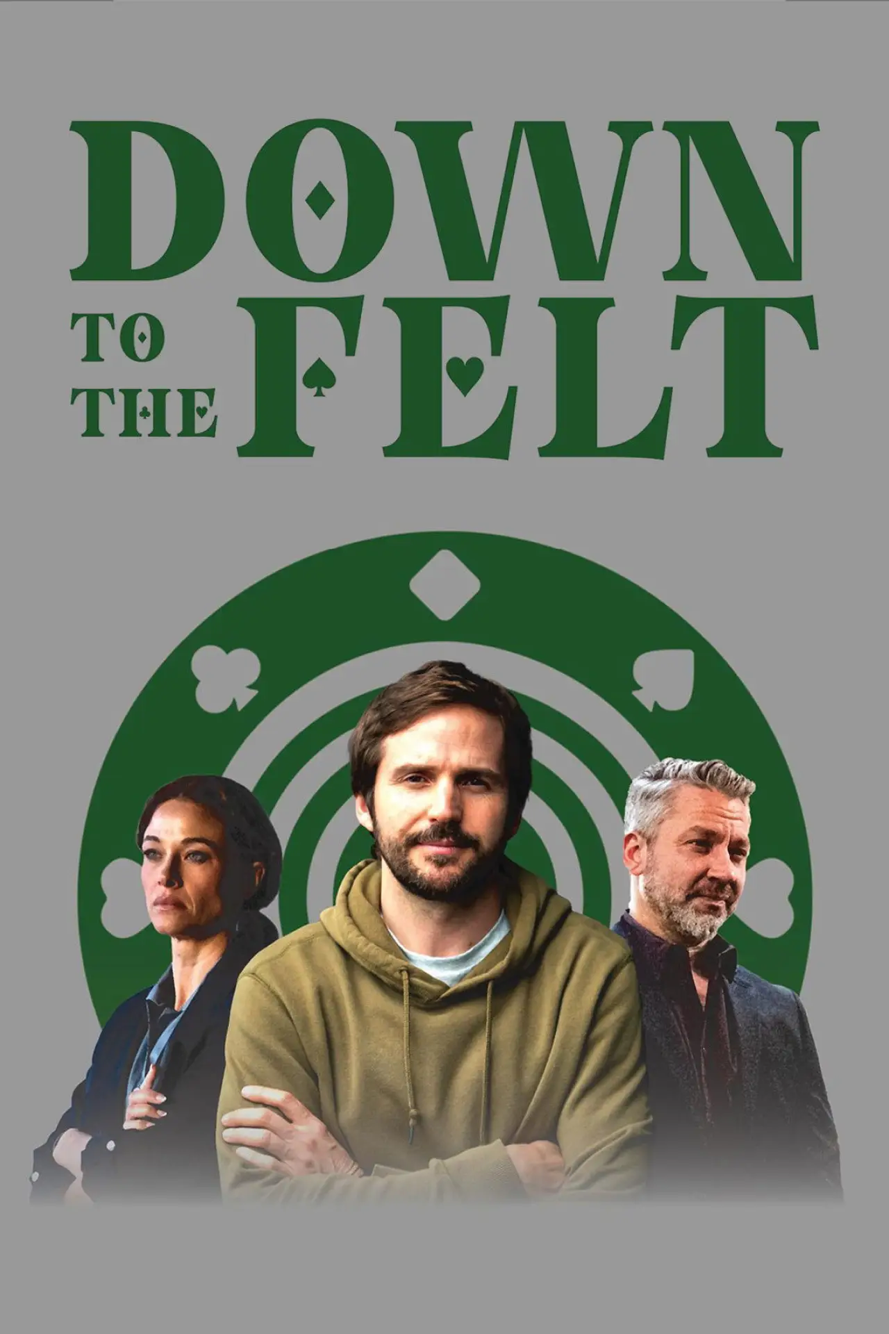 Постер к фильму "Down to the Felt"