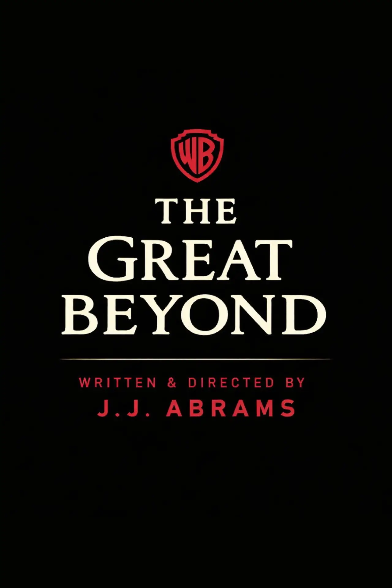 Постер к фильму "The Great Beyond"