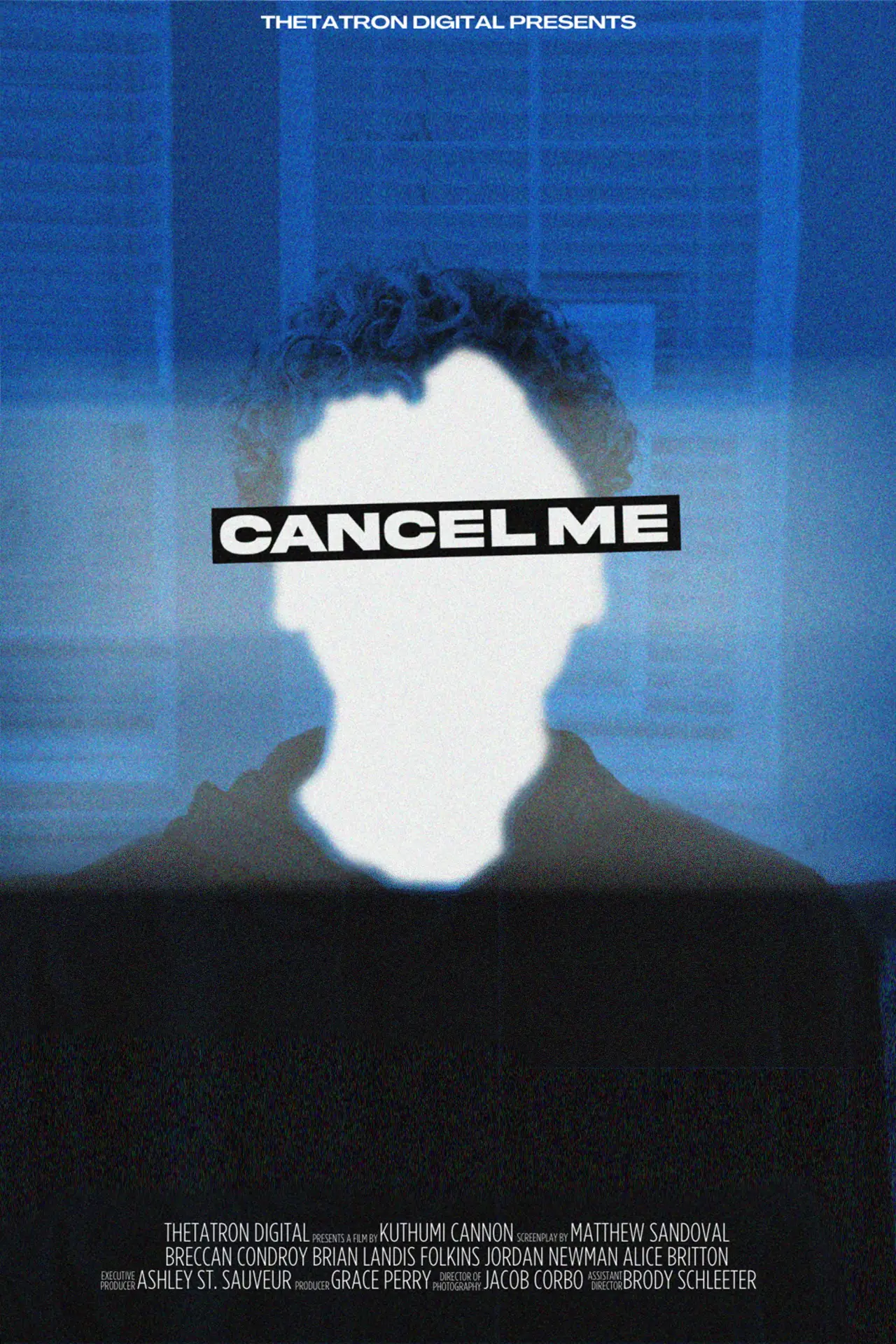 Постер к фильму "Cancel Me"
