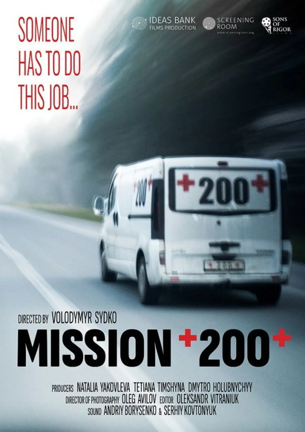 Постер к фильму "Місія 200"