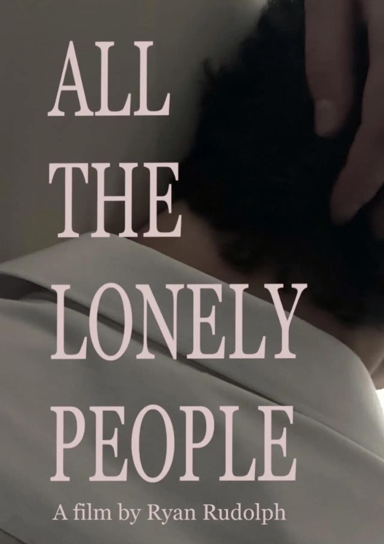 Постер к фильму "All The Lonely People"