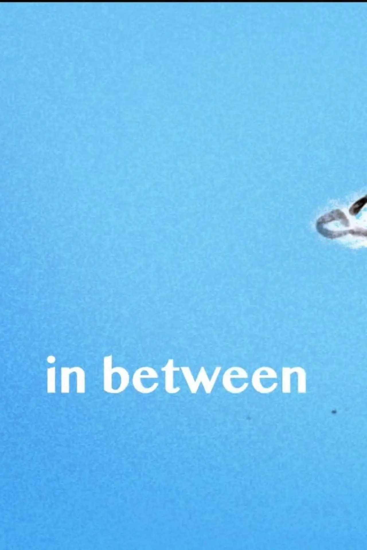 Постер к фильму "In Between"
