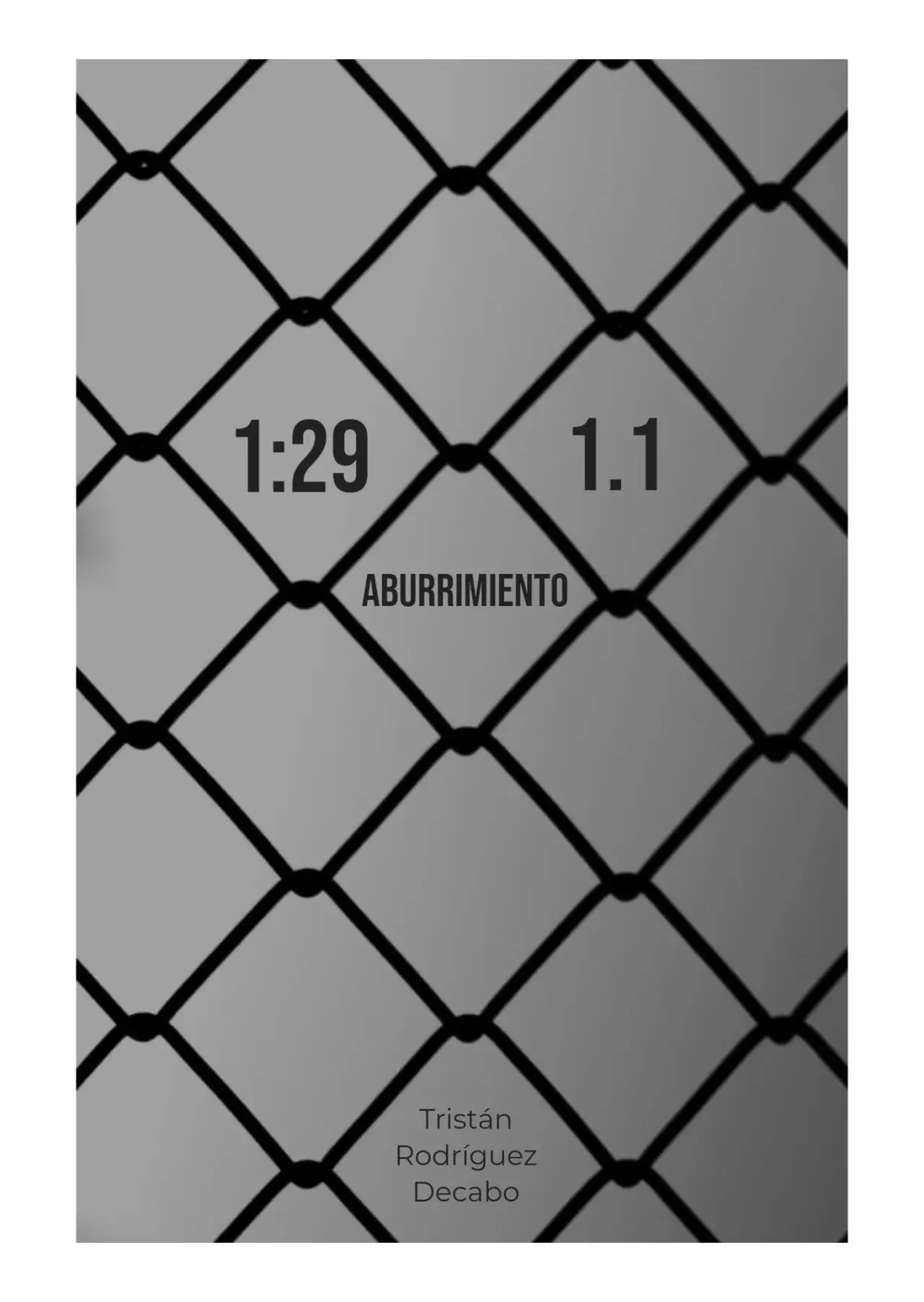 Постер к фильму "1:29 aburrimiento 1.1"
