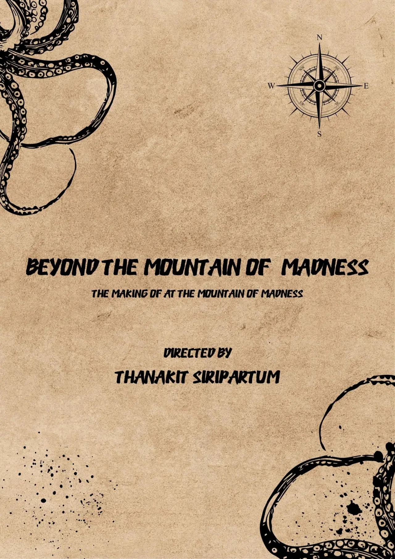 Постер к фильму "Beyond The Mountain of Madness: The Making Of  At The Mountain of Madness [Audio Fiction]"