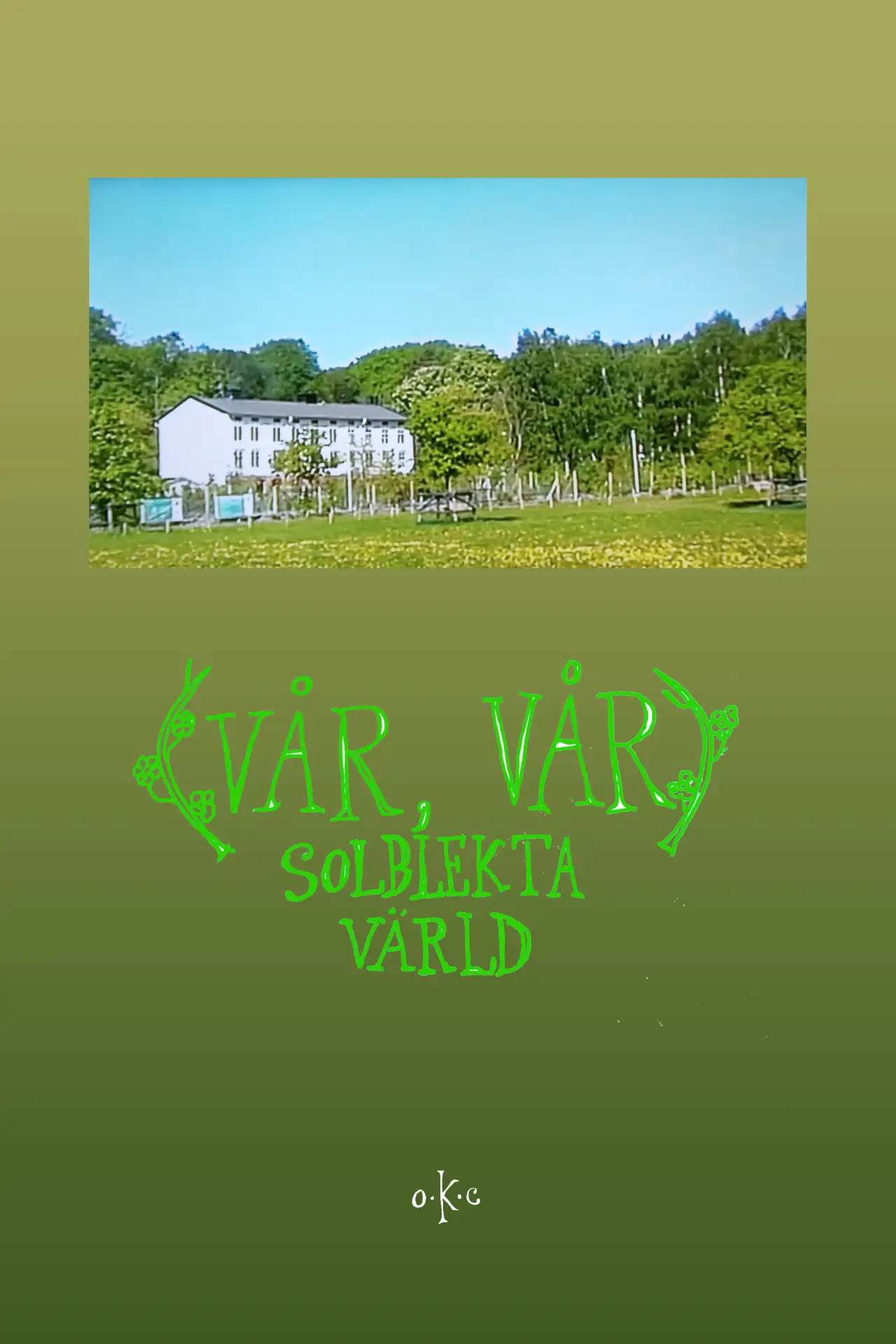 Постер к фильму "Vår, vår"