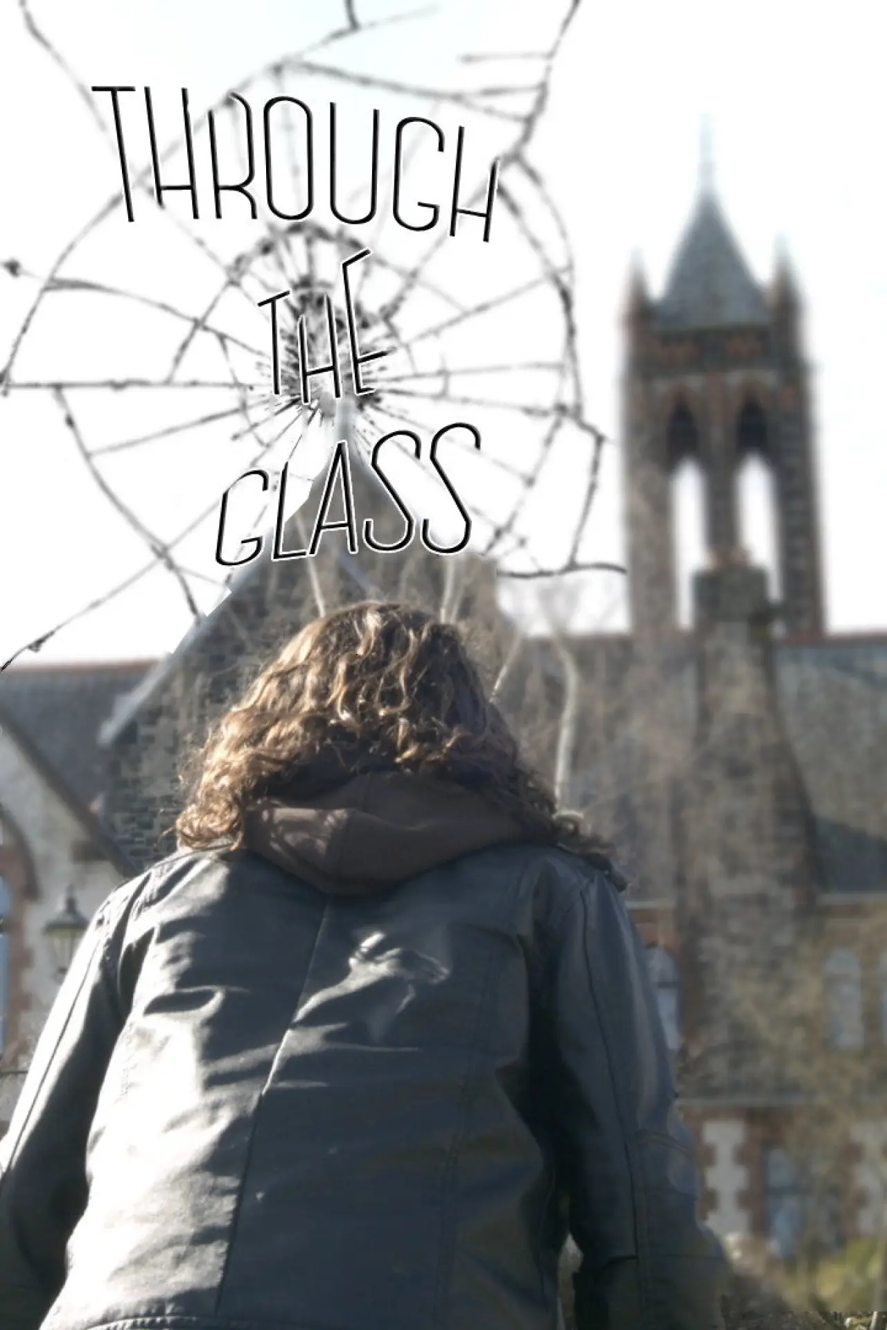 Постер к фильму "Through the Glass"
