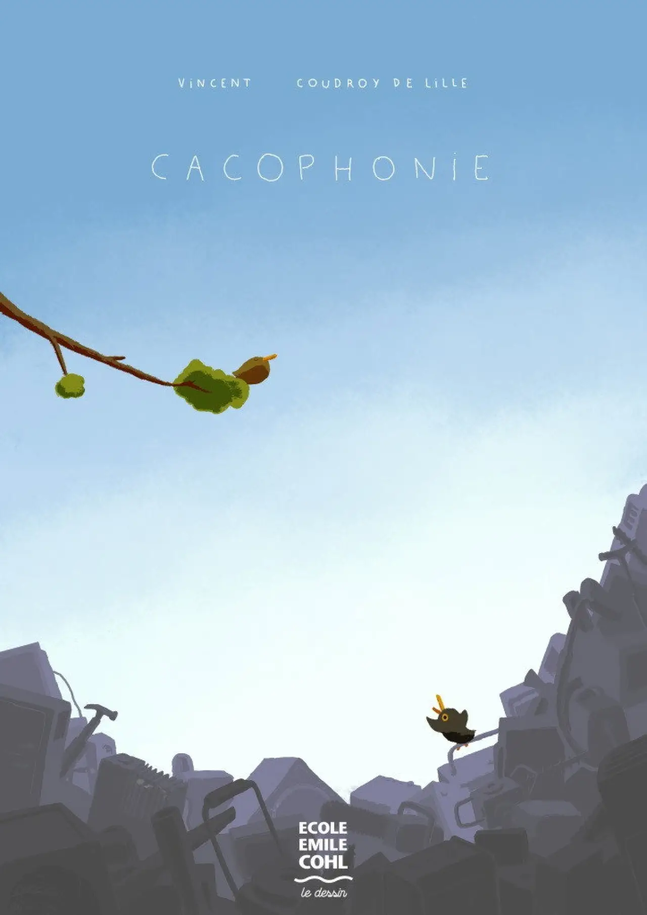 Постер к фильму "Cacophonie"