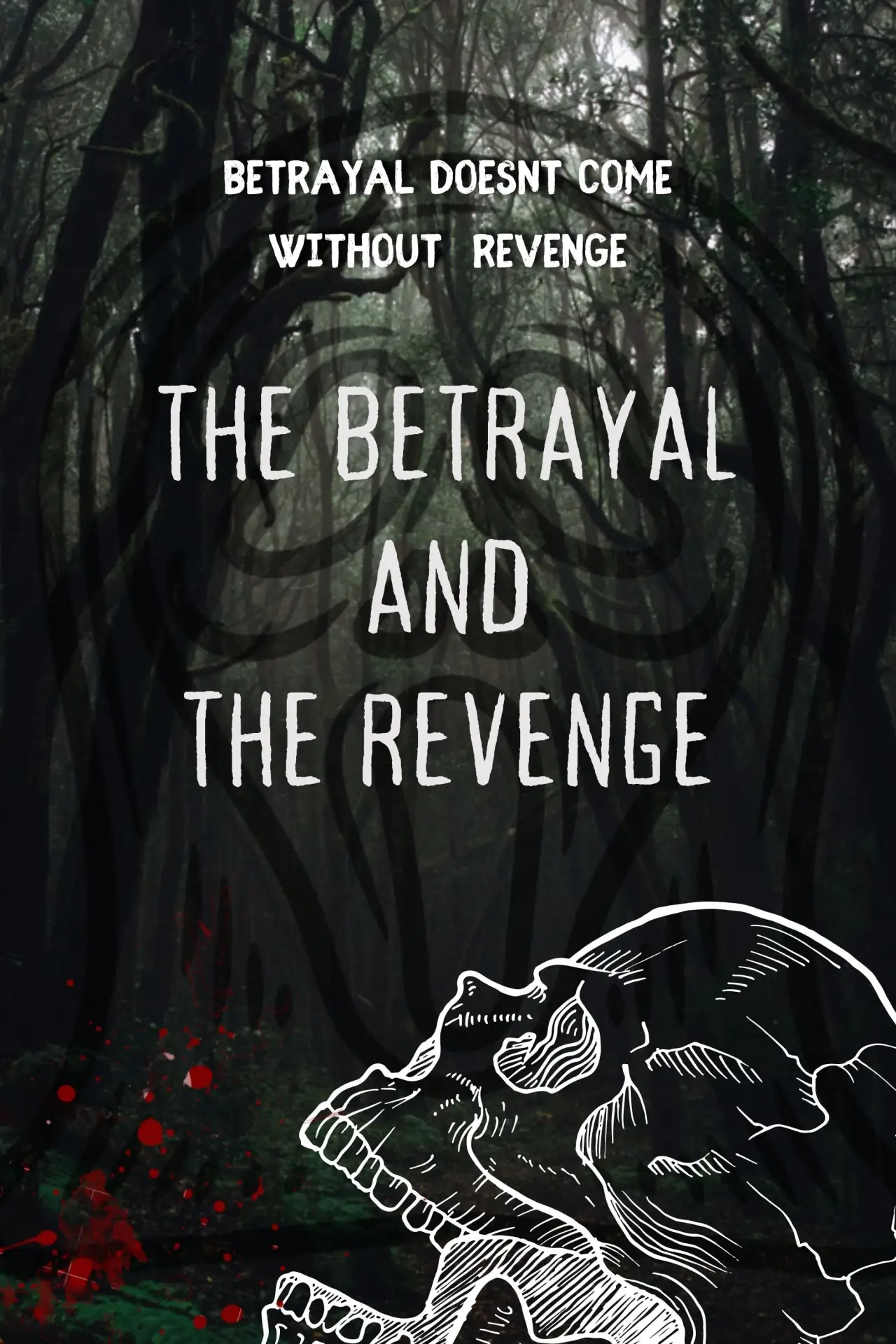 Постер к фильму "The betrayal and the revenge"