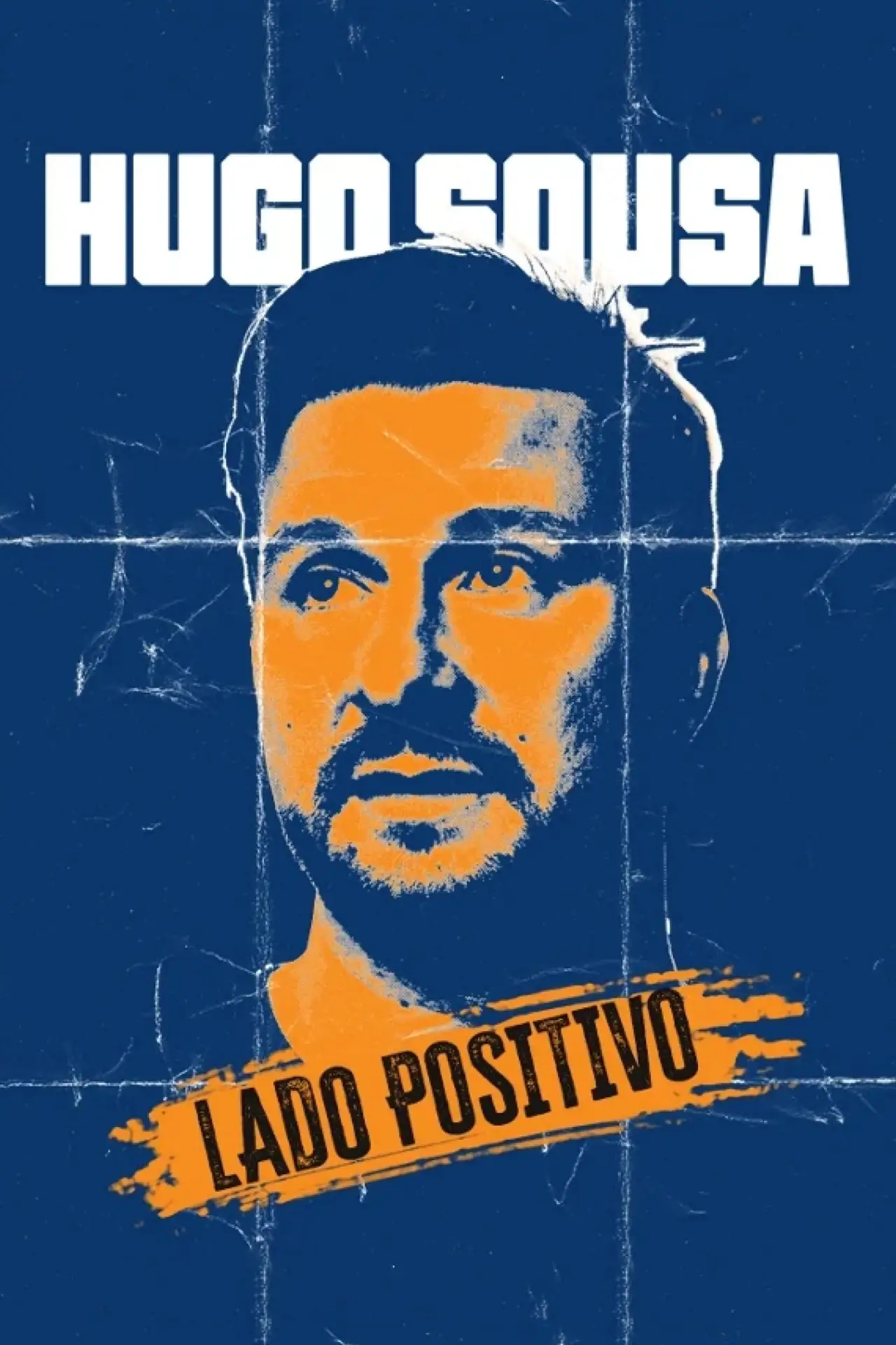 Постер к фильму "Hugo Sousa: Lado Positivo"