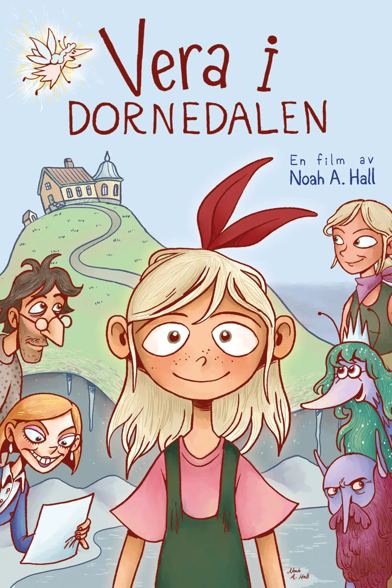 Постер к фильму "Vera i Dornedalen"