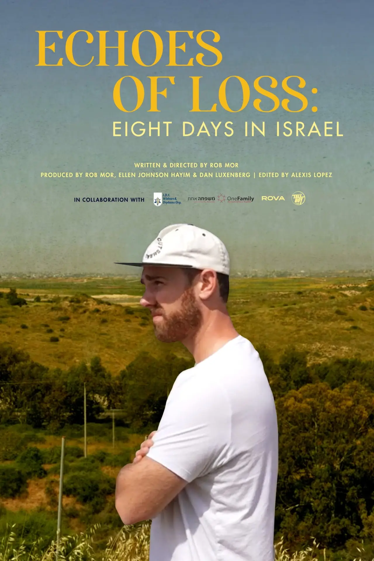 Постер к фильму "Echoes of Loss: Eight Days in Israel"