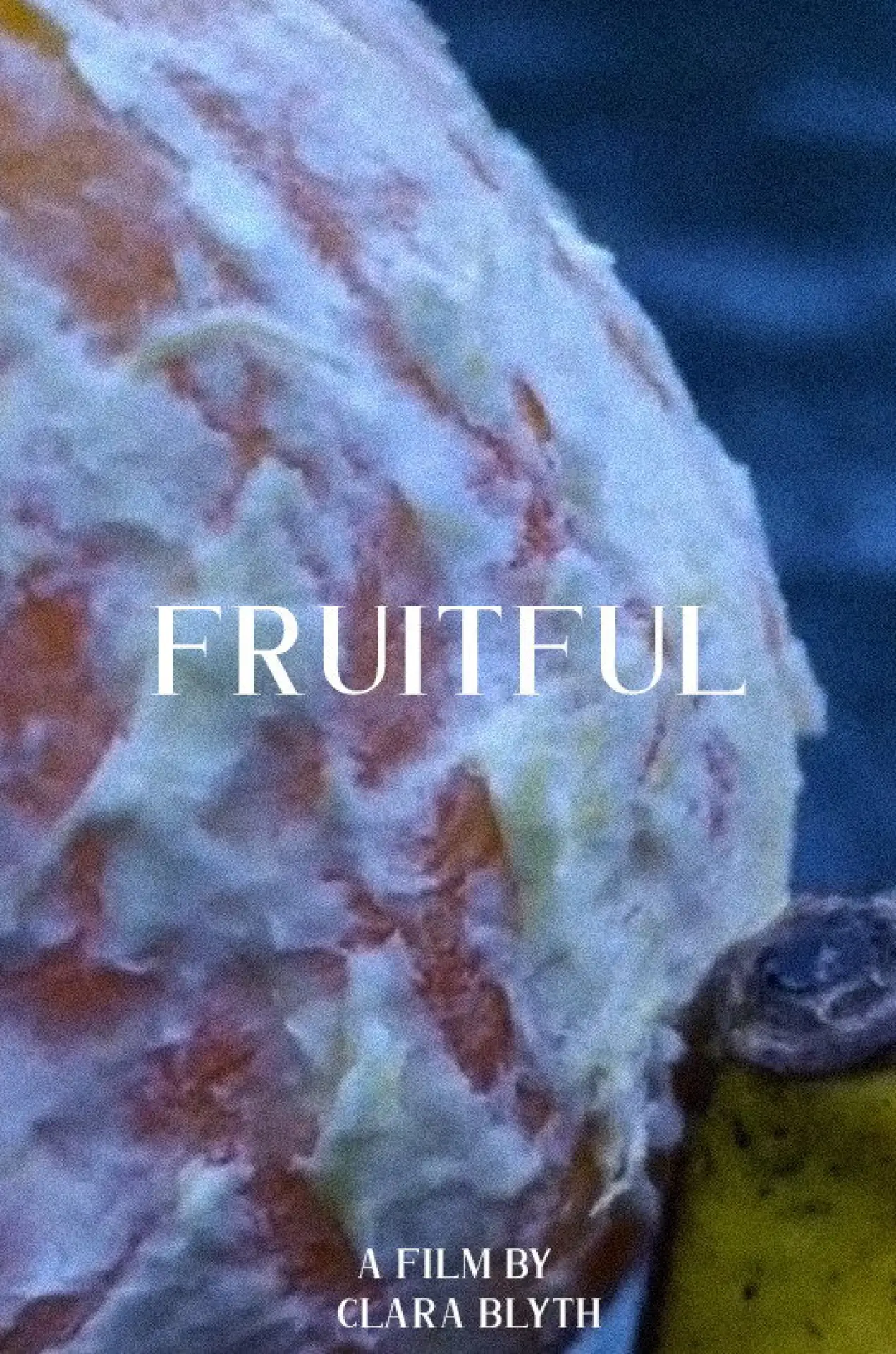 Постер к фильму "Fruitful"