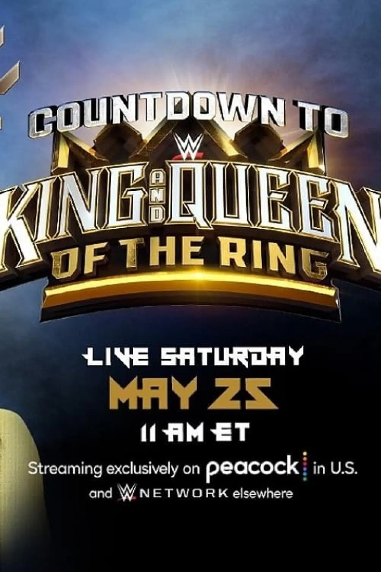 Постер к фильму "Countdown to WWE King & Queen of the Ring"