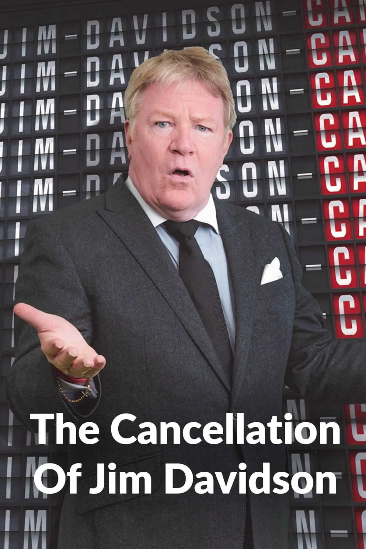 Постер к фильму "The Cancellation Of Jim Davidson"