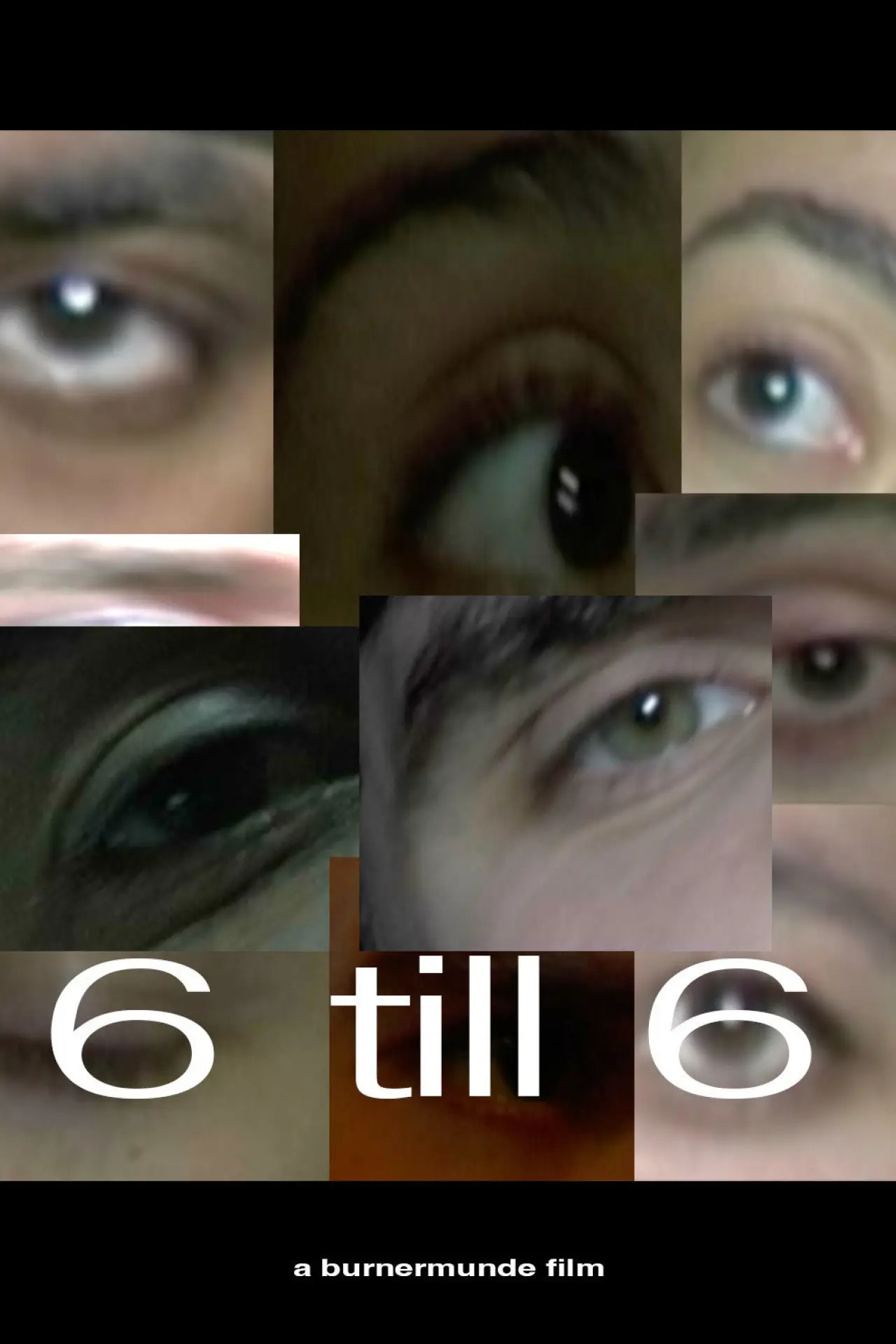 Постер к фильму "6 TILL 6"