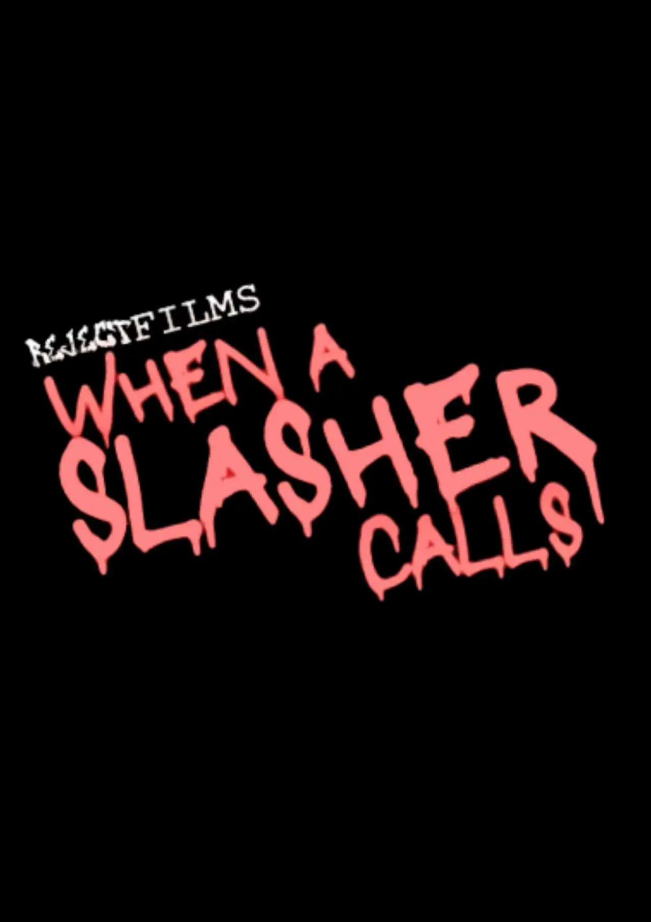 Постер к фильму "When A Slasher Calls"