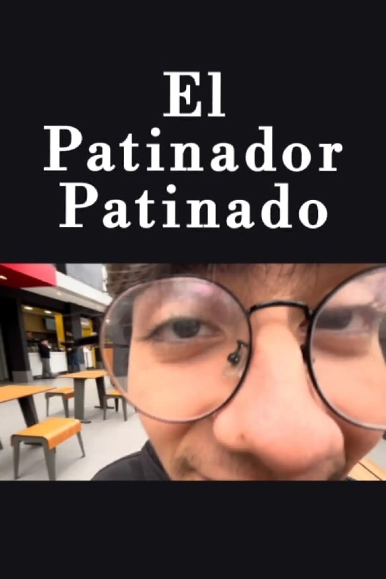 Постер к фильму "El Patinador Patinado"