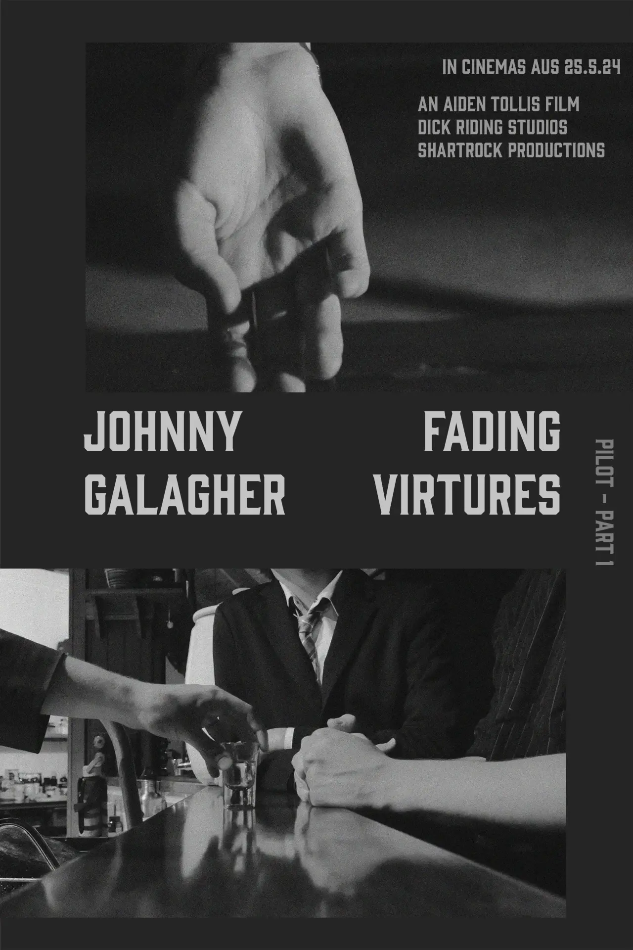Постер к фильму "Johnny Galagher, Fading Virtues - Pilot (Part 1)"