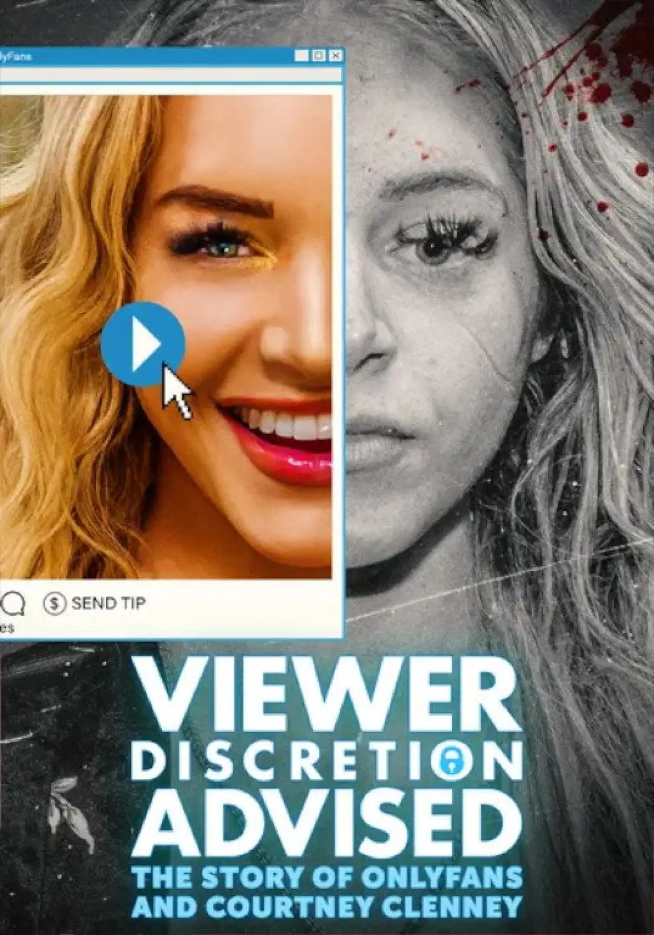 Постер к фильму "Viewer Discretion Advised: The Story of OnlyFans and Courtney Clenney"