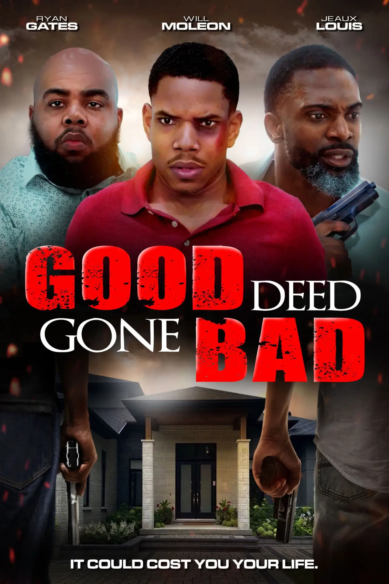 Постер к фильму "Good Deed Gone Bad"