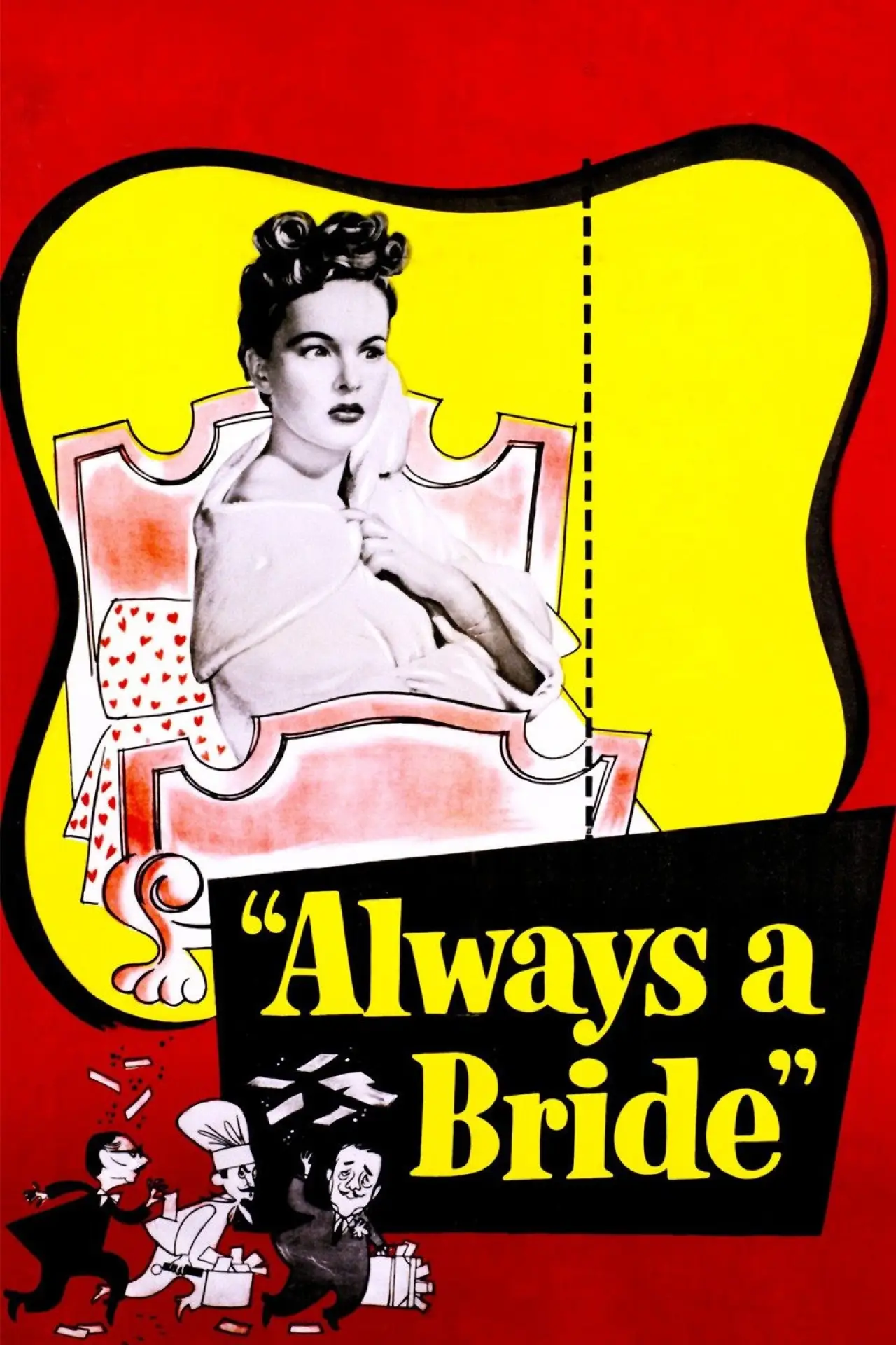Постер к фильму "Always a Bride"