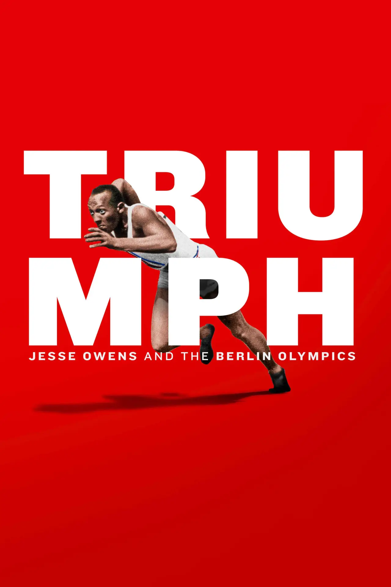 Постер к фильму "Triumph: Jesse Owens and the Berlin Olympics"
