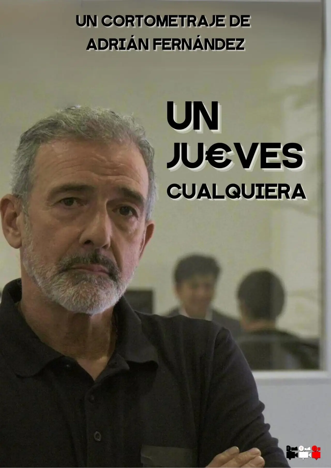 Постер к фильму "Un Jueves Cualquiera"