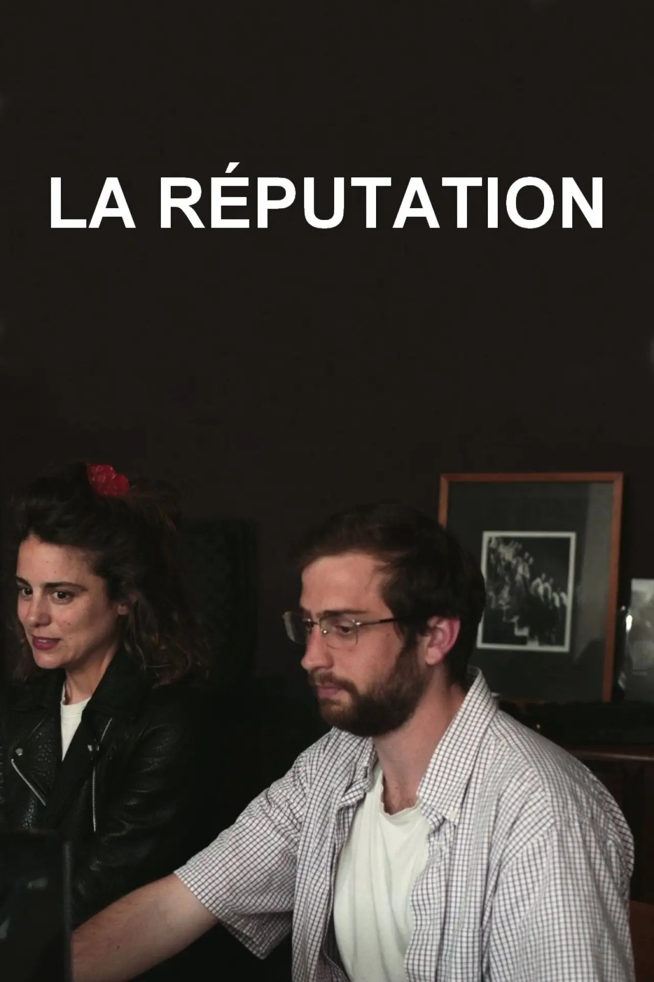 Постер к фильму "La Réputation"