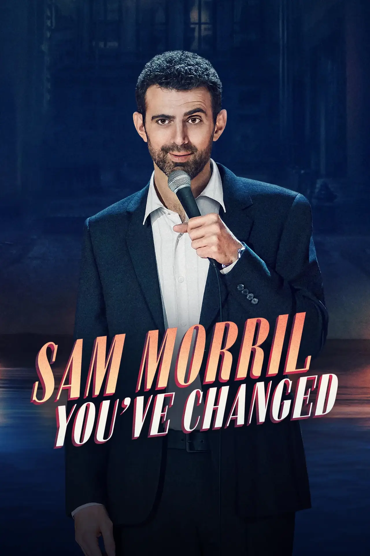 Постер к фильму "Sam Morril: You