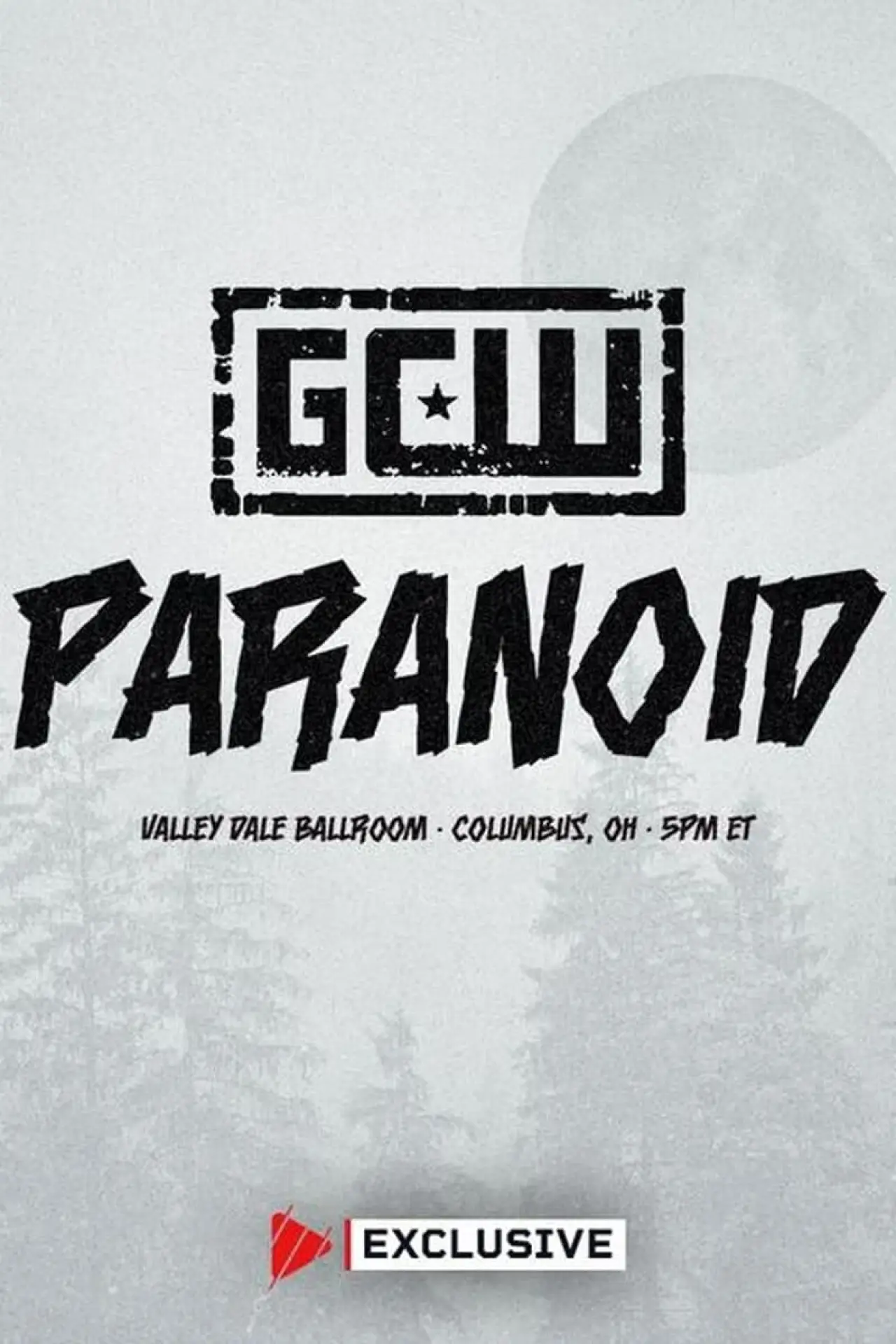 Постер к фильму "GCW Paranoid 2024"