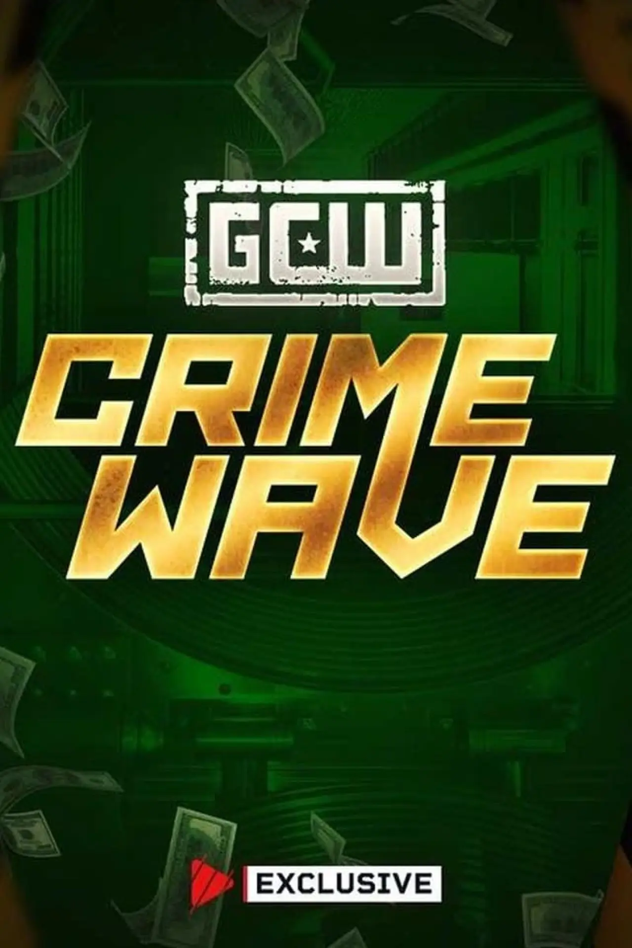 Постер к фильму "GCW Crime Wave 2024"