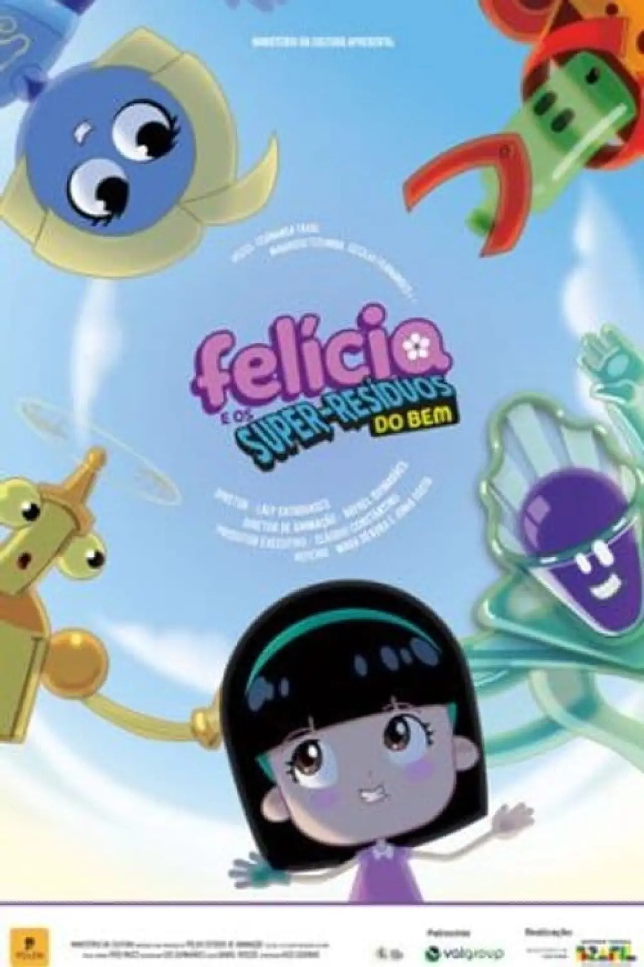 Постер к фильму "Felícia e os Super-Resíduos do Bem"