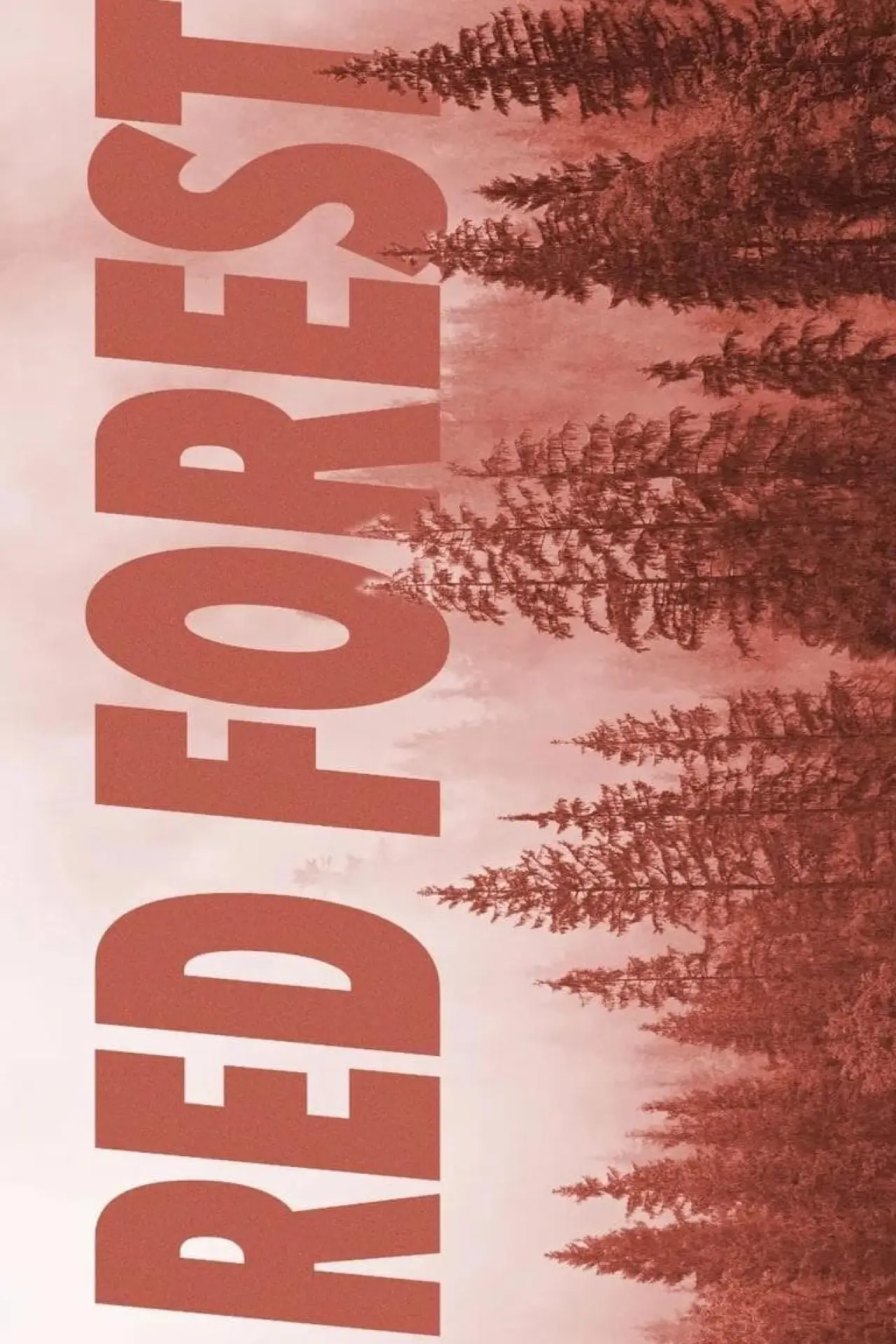 Постер к фильму "Red Forest"